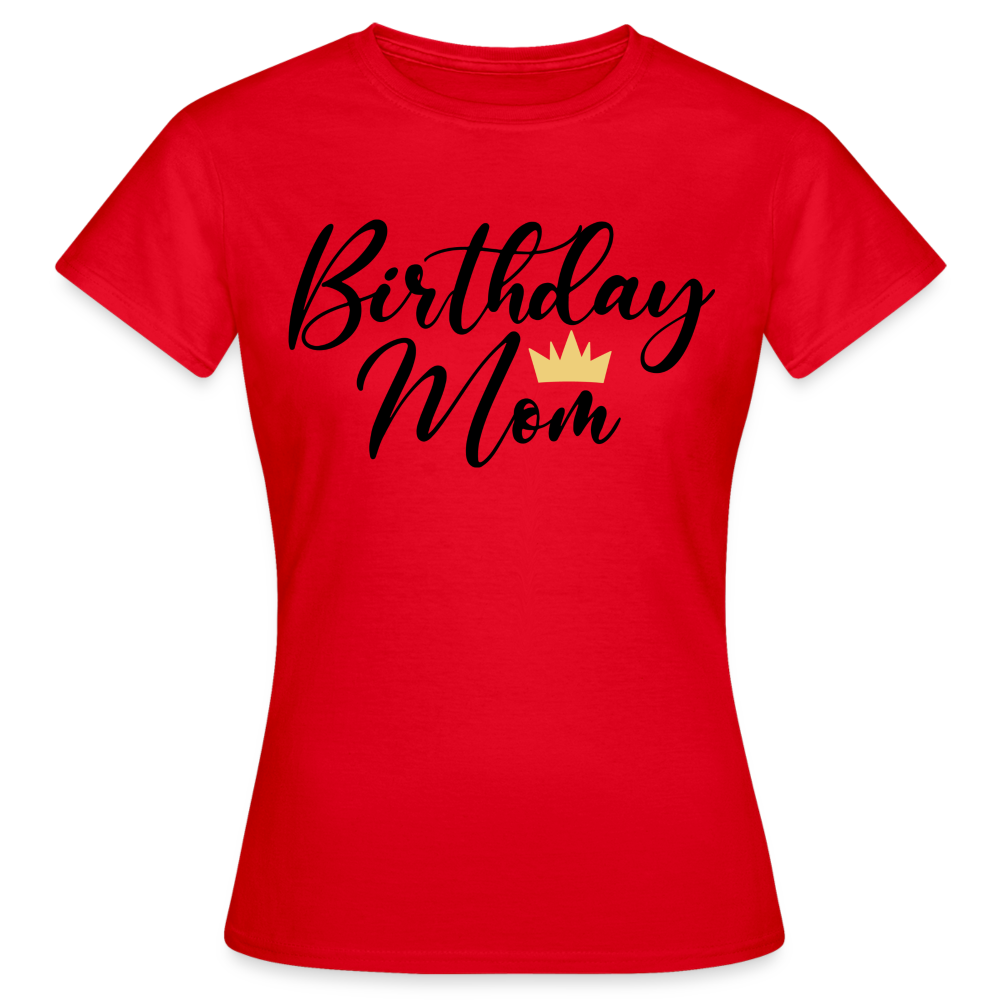 Birthday Mom Damen Gildan Heavy T-Shirt - Rot