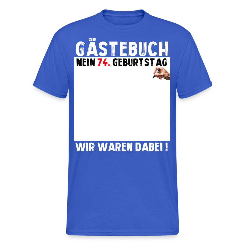 74. Geburtstag Gästebuch T-Shirt Lustig Geschenk T-Shirt - Königsblau