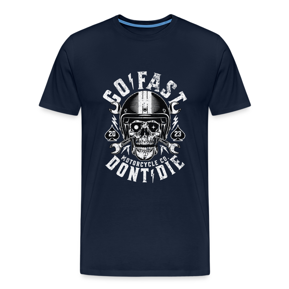 Go Fast Dont Die Premium T-Shirt Herren - Navy