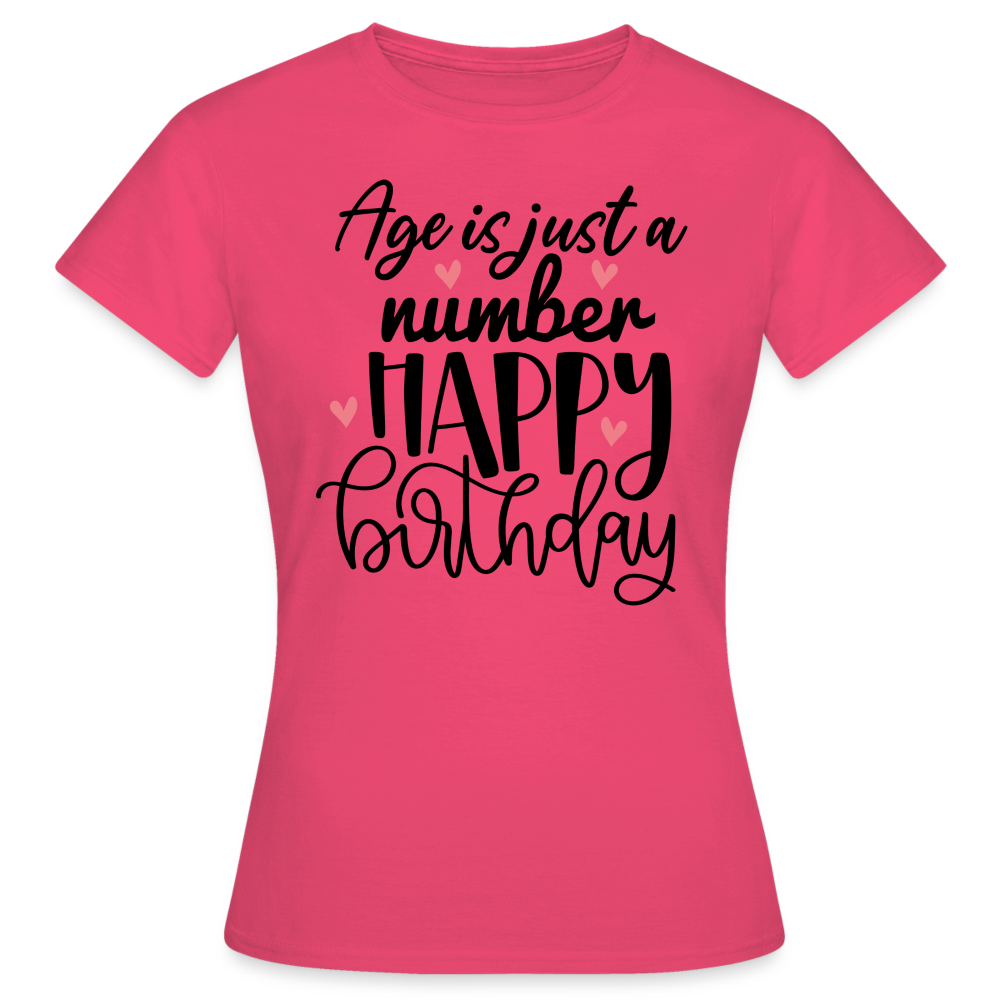 Happy Birthday Damen Gildan Heavy T-Shirt - Azalea