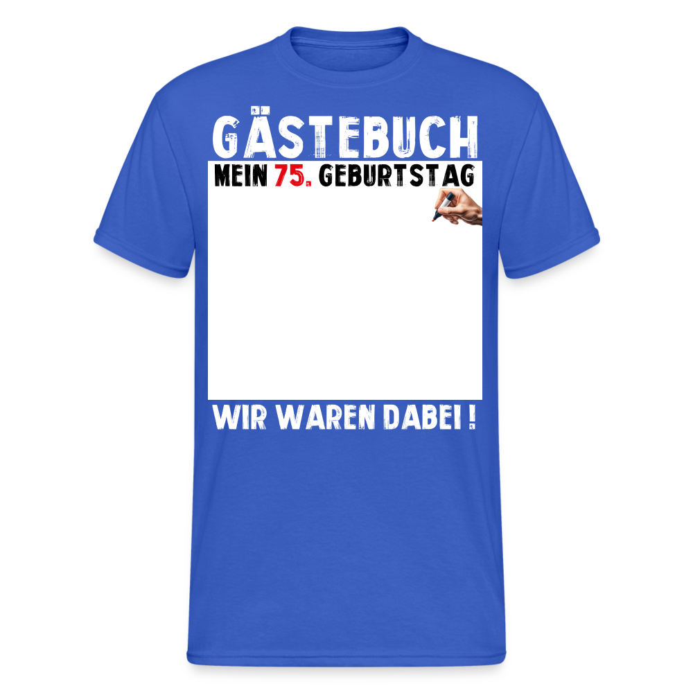 75. Geburtstag Gästebuch T-Shirt Lustig Geschenk T-Shirt - Königsblau