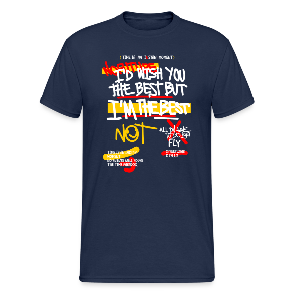 Urban Streetwear I´d Wish You The Best But T-Shirt Herren - Navy