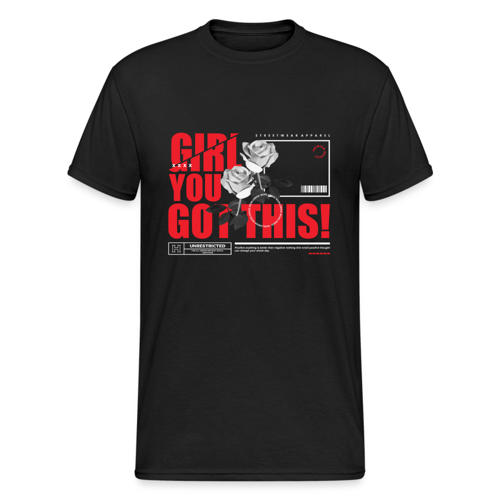 Urban Streetwear Girl You Got This T-Shirt Herren - Schwarz