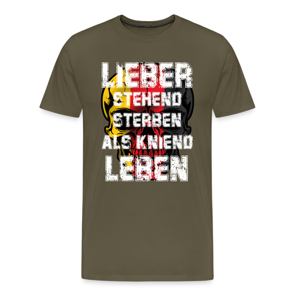 Lieber stehend sterben als kniend Leben German Skull Premium T-Shirt Herren - Khaki