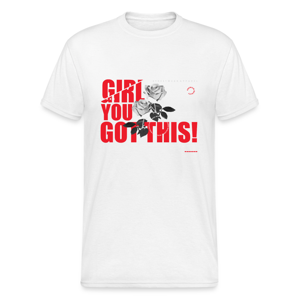 Urban Streetwear Girl You Got This T-Shirt Herren - Weiß