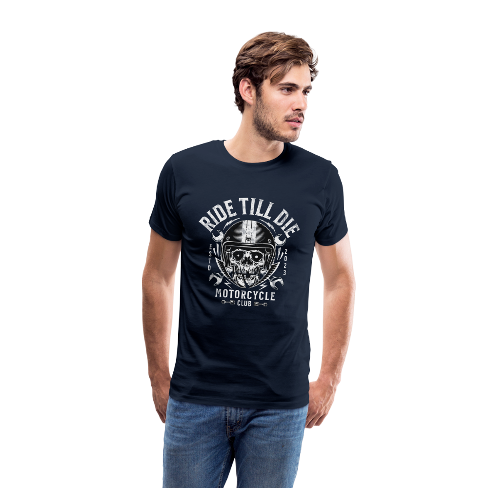 Ride Till Die Premium T-Shirt Herren - Navy