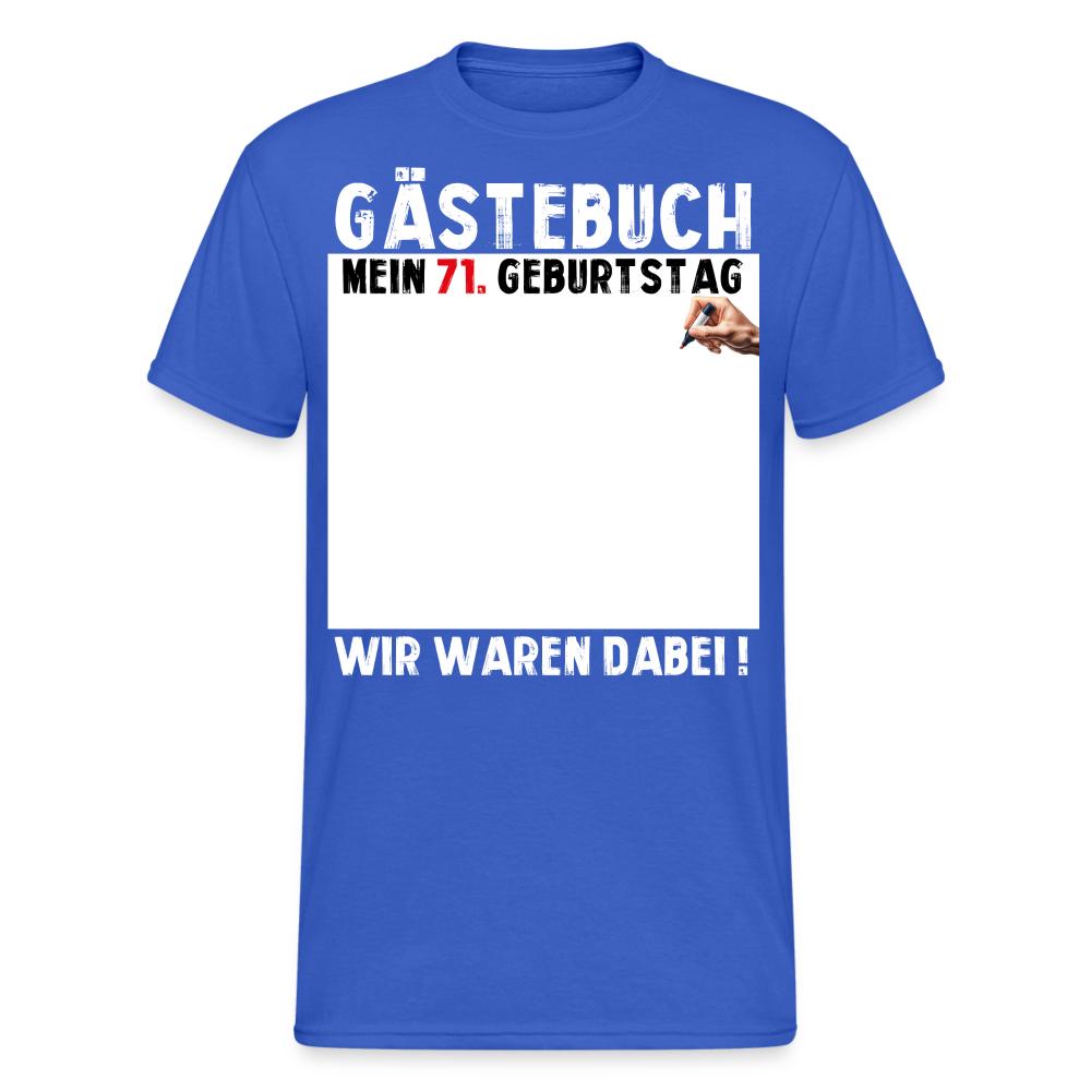 71. Geburtstag Gästebuch T-Shirt Lustig Geschenk T-Shirt - Königsblau
