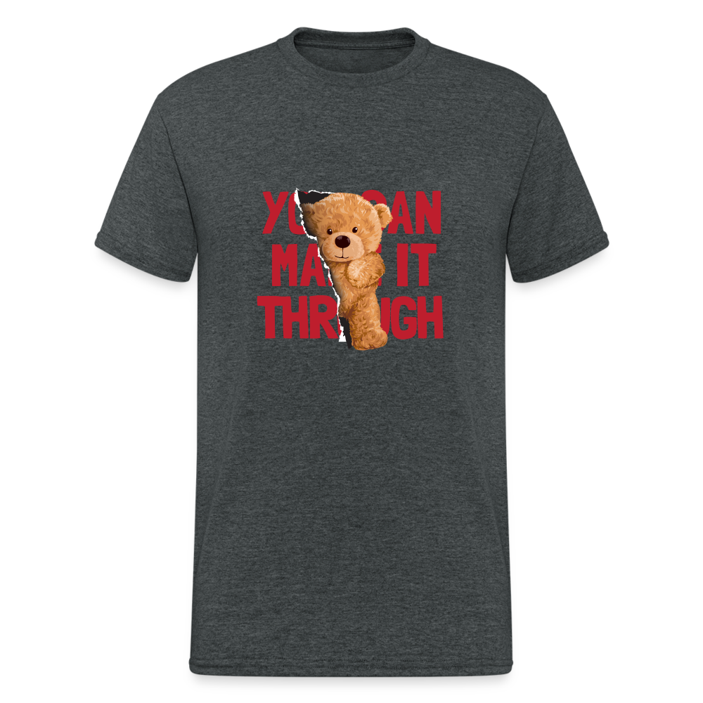 Teddybär Bear You can make it through Streetwear Spruch T-Shirt Herren - Dunkelgrau meliert