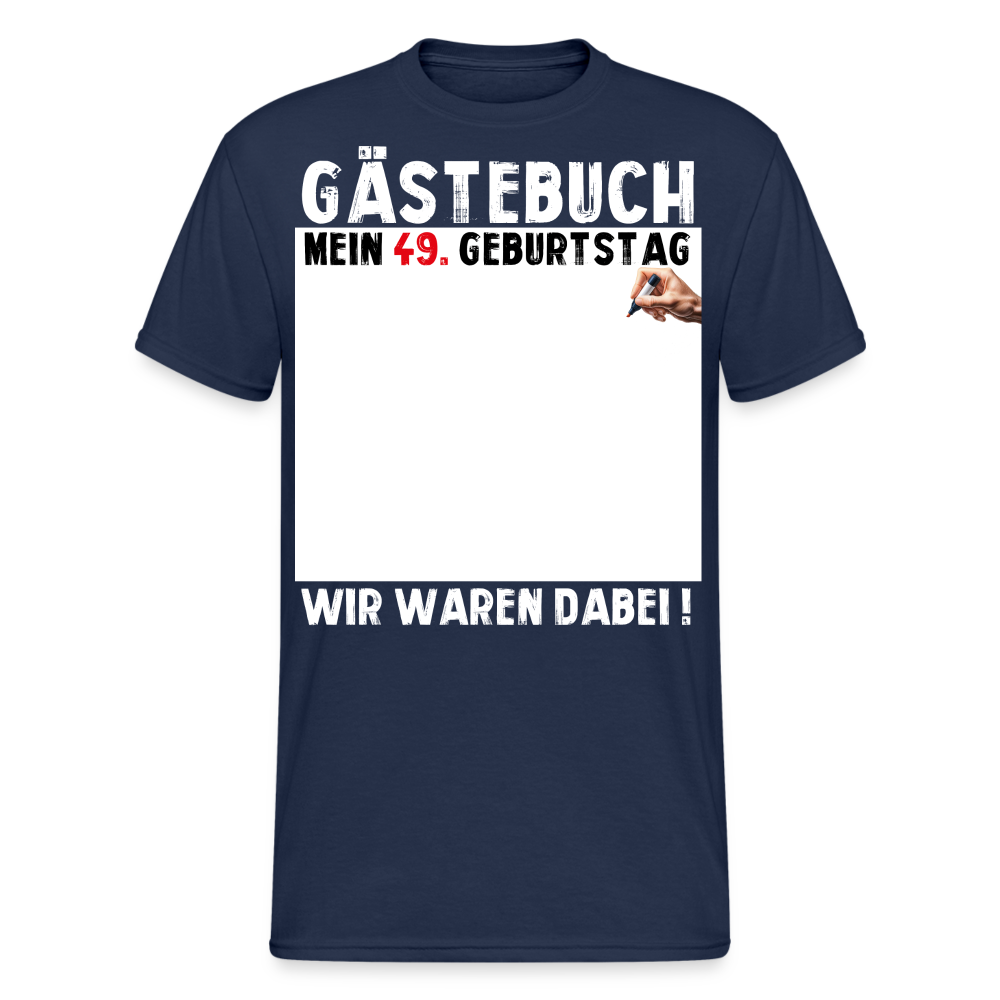 49. Geburtstag Gästebuch T-Shirt Lustig Geschenk T-Shirt - Navy