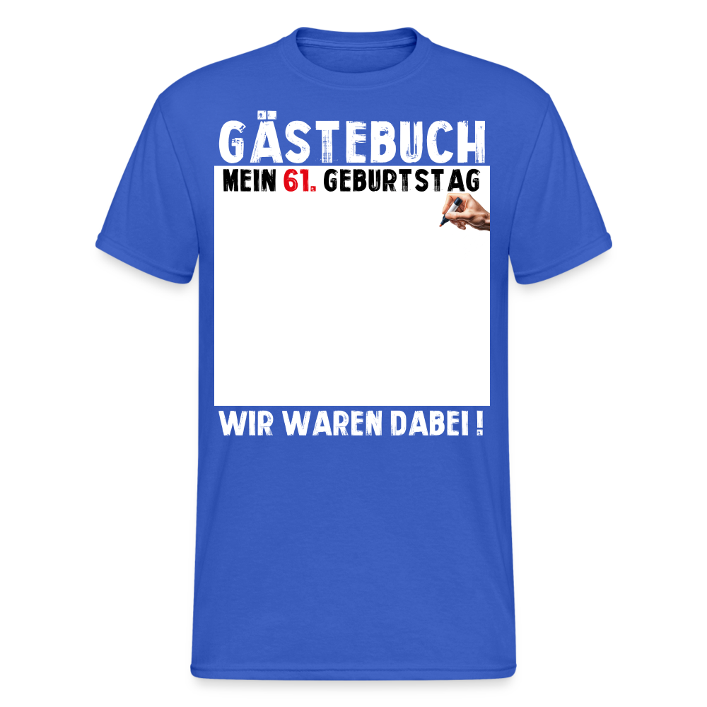 61. Geburtstag Gästebuch T-Shirt Lustig Geschenk T-Shirt - Königsblau