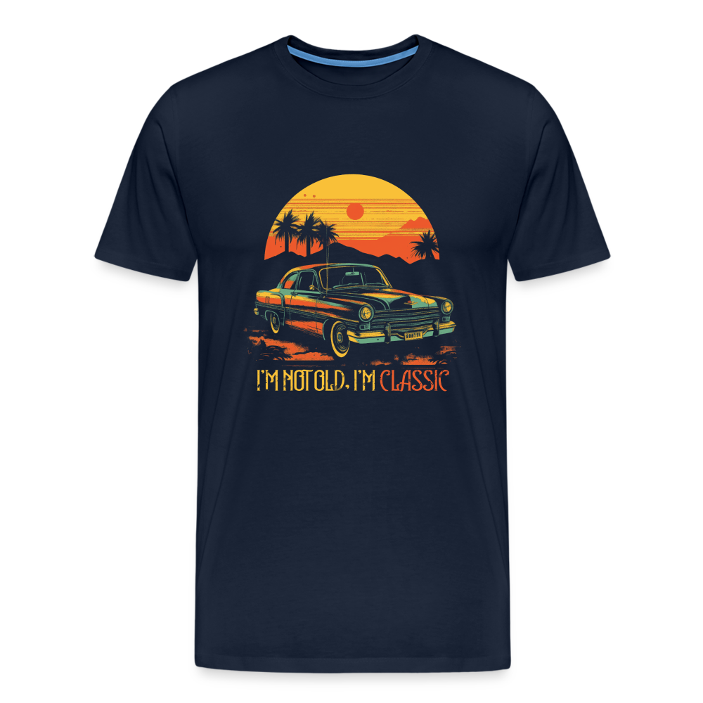 I'm not old I'm ClassIC Vintage Retro Premium T-Shirt Herren - Navy