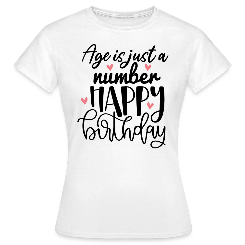 Happy Birthday Damen Gildan Heavy T-Shirt - Weiß