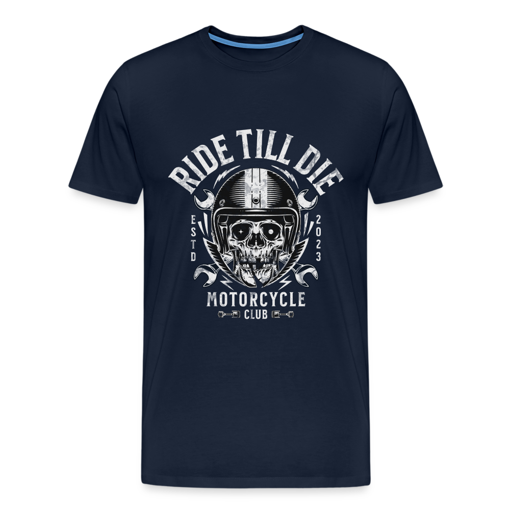 Ride Till Die Premium T-Shirt Herren - Navy