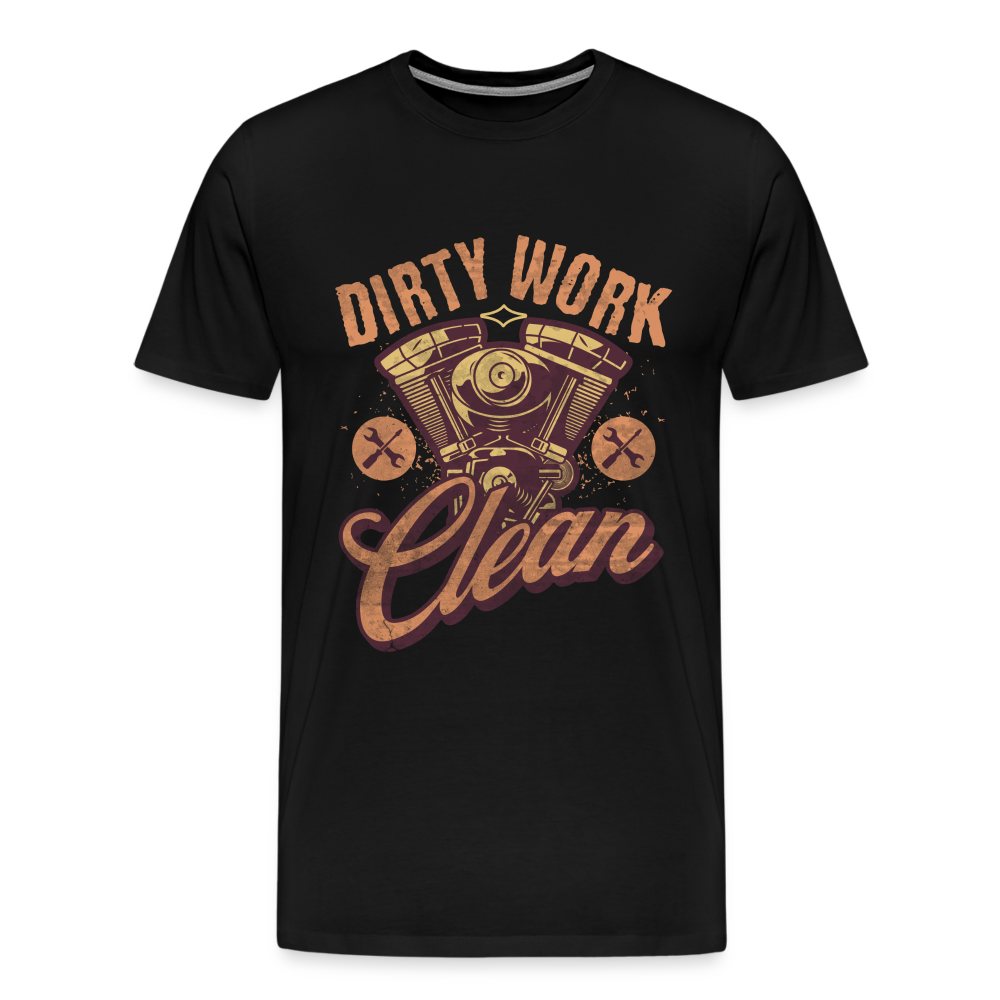 Dirty Work Clean Premium T-Shirt Herren - Schwarz