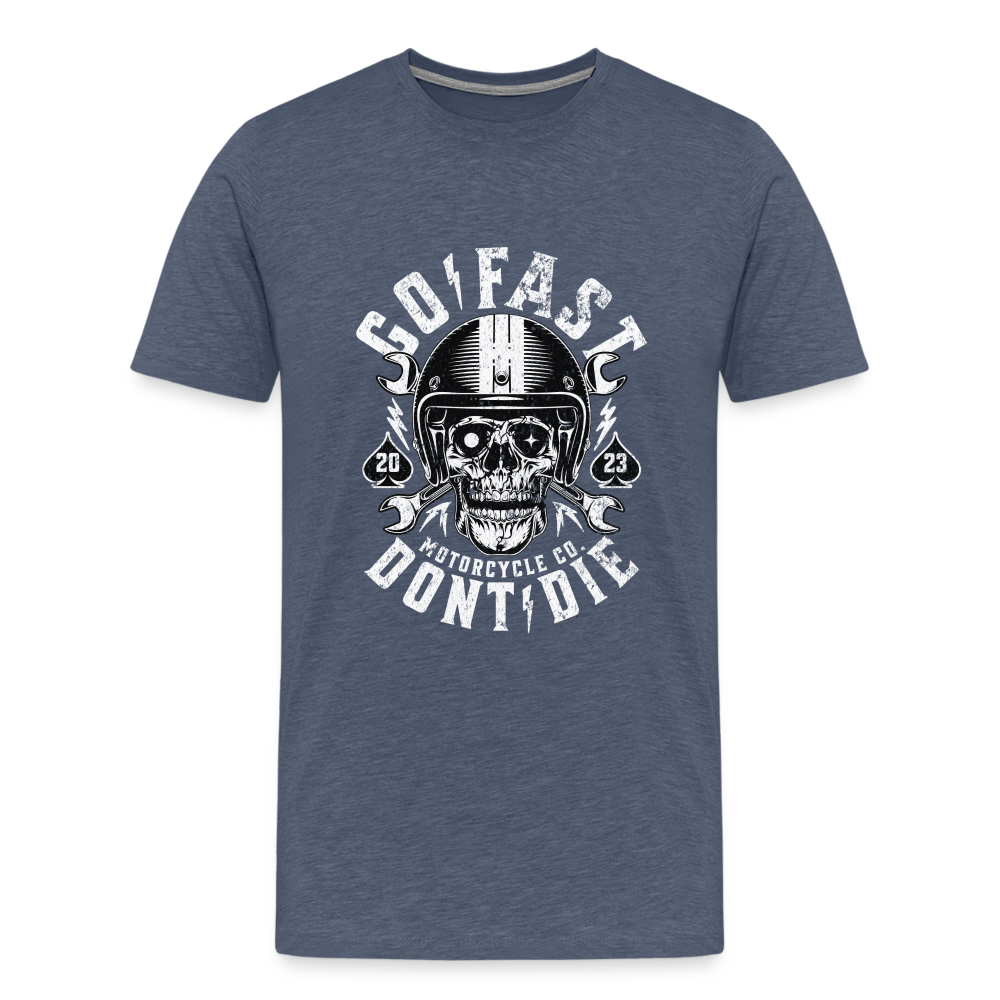Go Fast Dont Die Premium T-Shirt Herren - Blau meliert