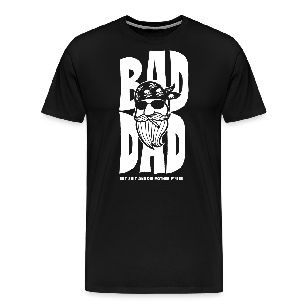 Bad Dad Motorrad Biker Premium T-Shirt Herren - Schwarz