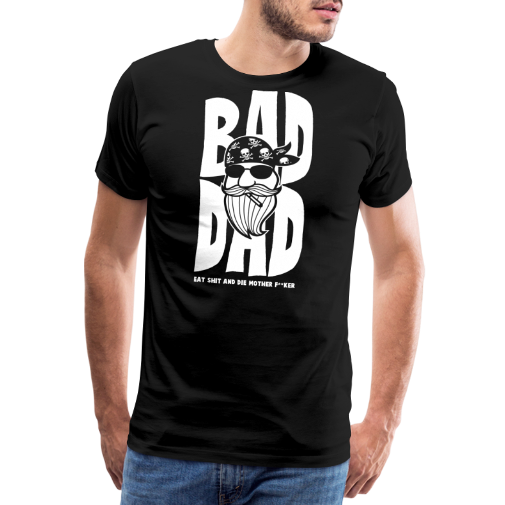 Bad Dad Motorrad Biker Premium T-Shirt Herren - Schwarz