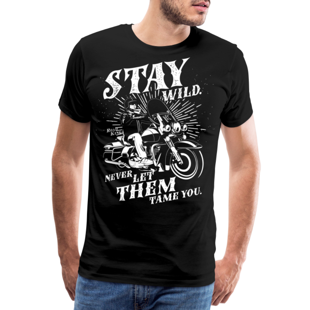 Stay Wild Motorrad Biker Premium T-Shirt Herren - Schwarz