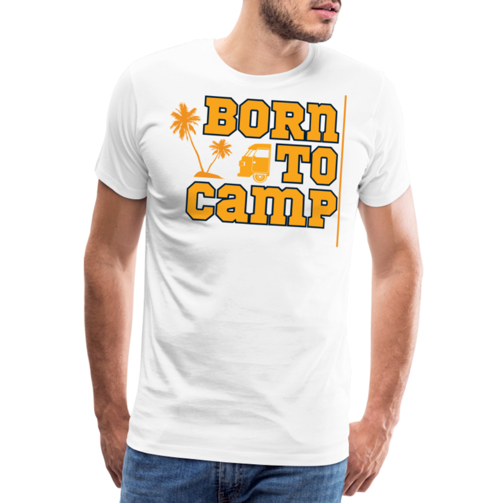 Born to Camp Camping Vanlife Premium T-Shirt Herren - Weiß