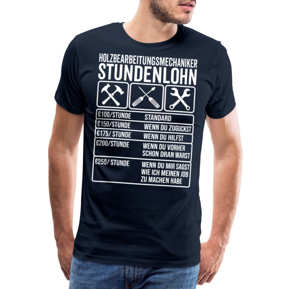 Stundenlohn Holz lustiges Premium T-Shirt Herren - Navy