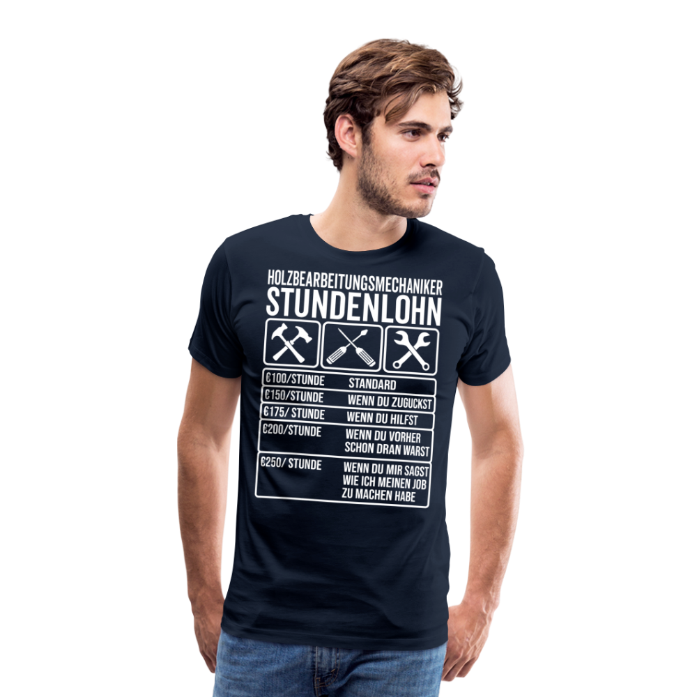 Stundenlohn Holz lustiges Premium T-Shirt Herren - Navy