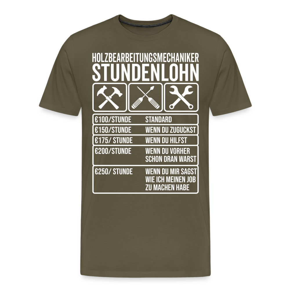 Stundenlohn Holz lustiges Premium T-Shirt Herren - Khaki