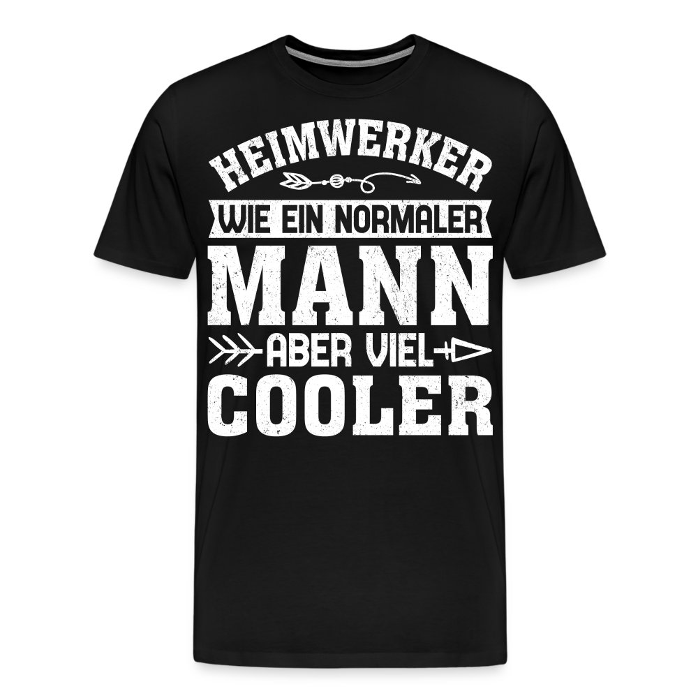 Heimwerker Cooler Mann lustiges Premium T-Shirt Herren - Schwarz