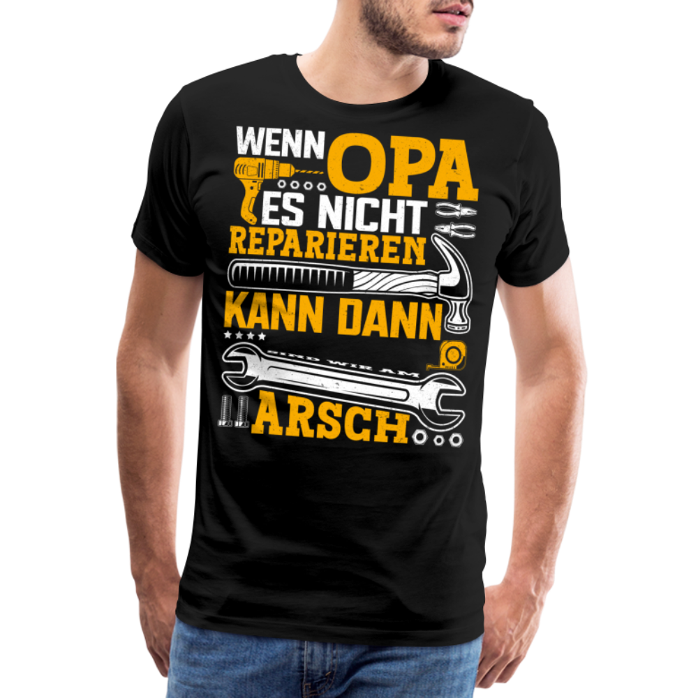 Wenn Opa es nicht reparieren kann lustiges Premium T-Shirt Herren - Schwarz