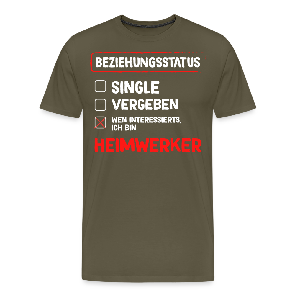 Beziehungsstatus Heimwerker lustiges Premium T-Shirt Herren - Khaki