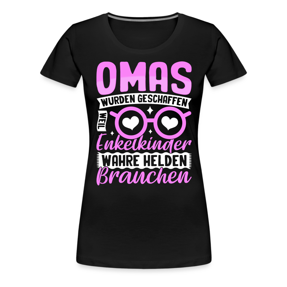 Omas wahre Helden lustiges Premium T-Shirt Damen - Schwarz