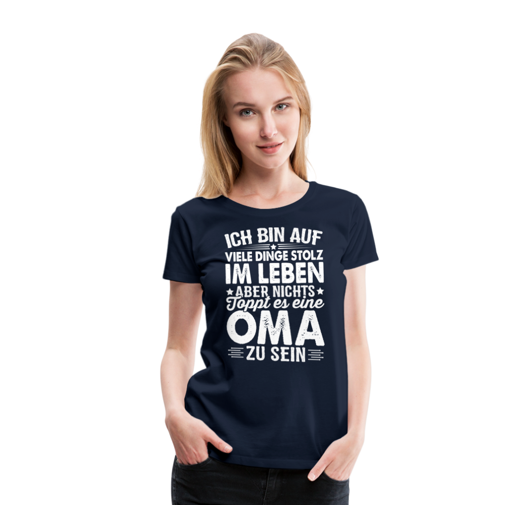 Nichts toppt es eine Oma zu sein lustiges Premium T-Shirt Damen - Navy
