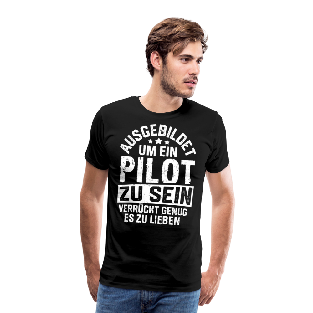 Ausgebildet um ein Pilot zu sein lustiges Premium T-Shirt Herren - Schwarz