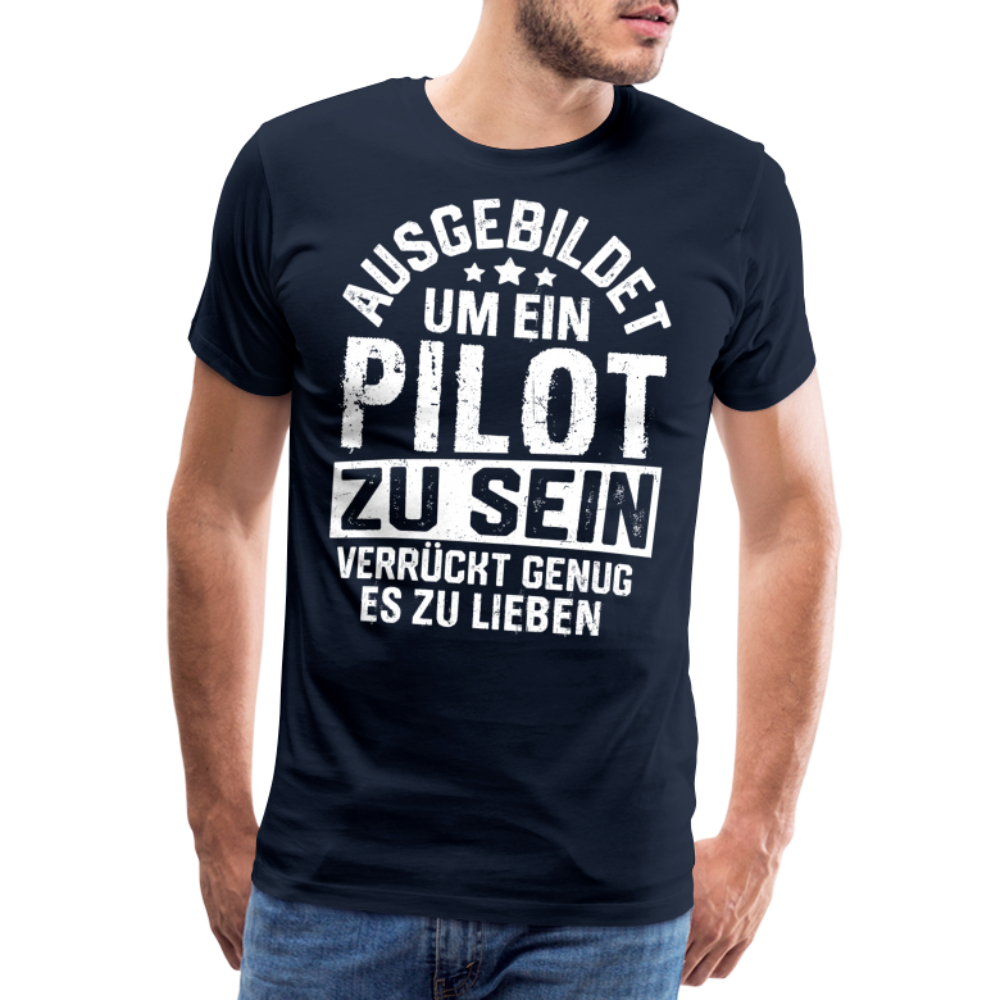 Ausgebildet um ein Pilot zu sein lustiges Premium T-Shirt Herren - Navy