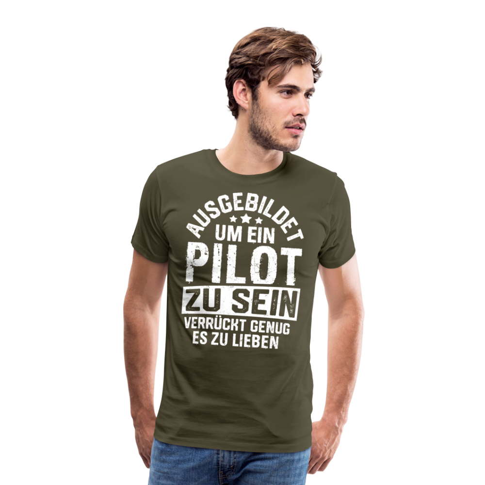 Ausgebildet um ein Pilot zu sein lustiges Premium T-Shirt Herren - Khaki