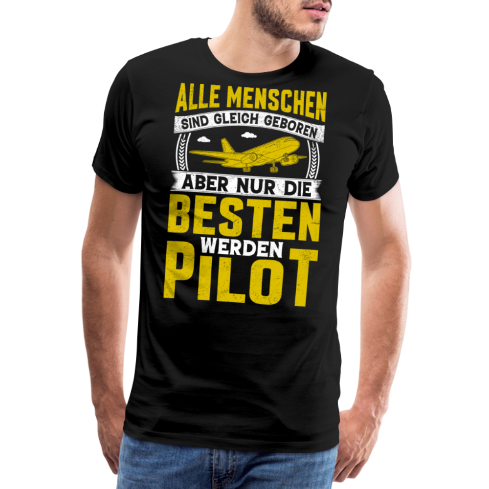 die besten werden Pilot lustiges Premium T-Shirt Herren - Schwarz