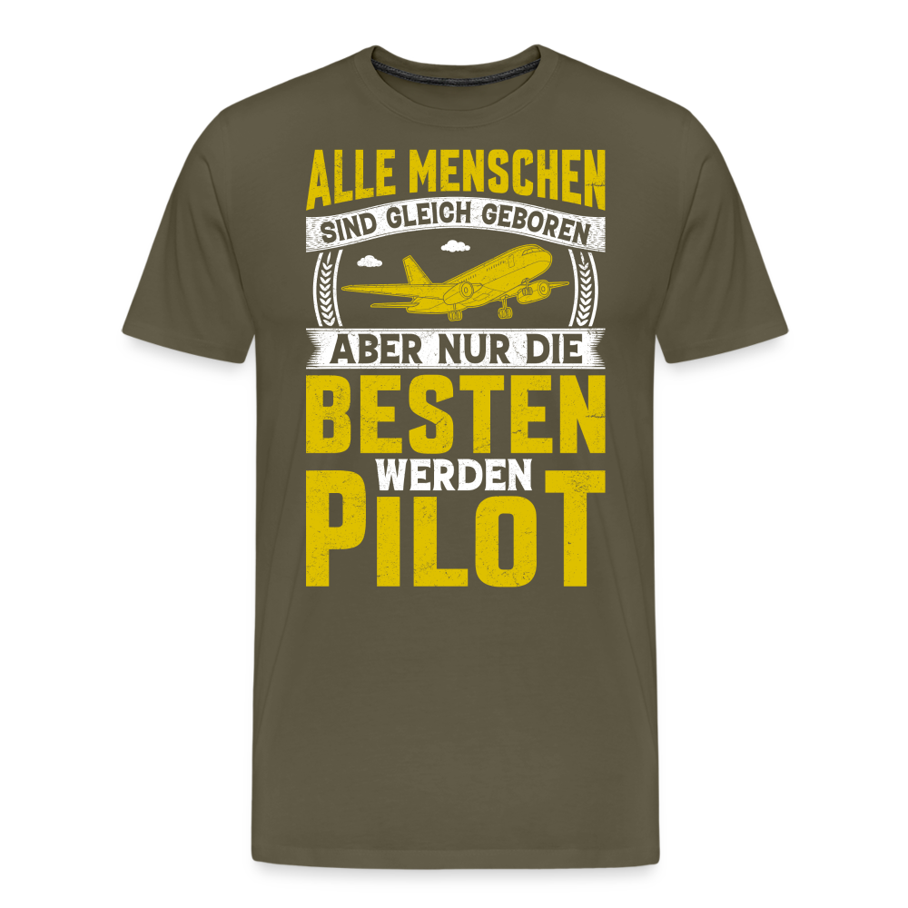 die besten werden Pilot lustiges Premium T-Shirt Herren - Khaki