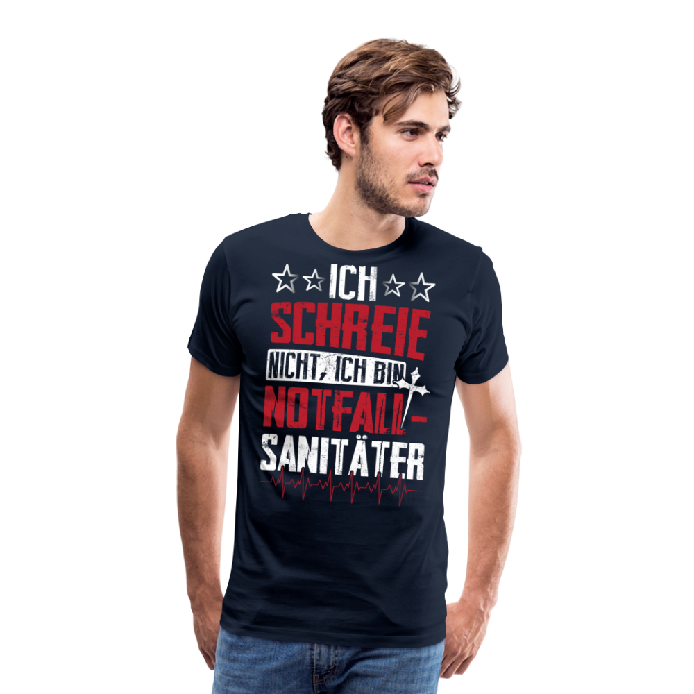 ich schreie nicht, ich bin Notfallsanitäter lustiges Premium T-Shirt Herren - Navy