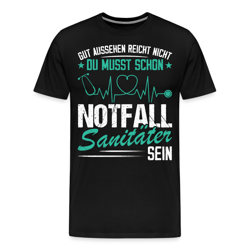 Notfallsanitäter gut aussehen reicht nicht lustiges Premium T-Shirt Herren - Schwarz