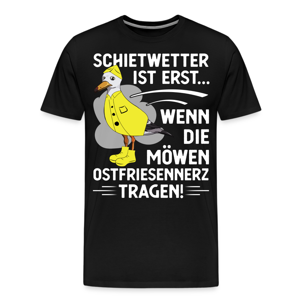 Schietwetter Ostfriesland lustiges Premium T-Shirt Herren - Schwarz