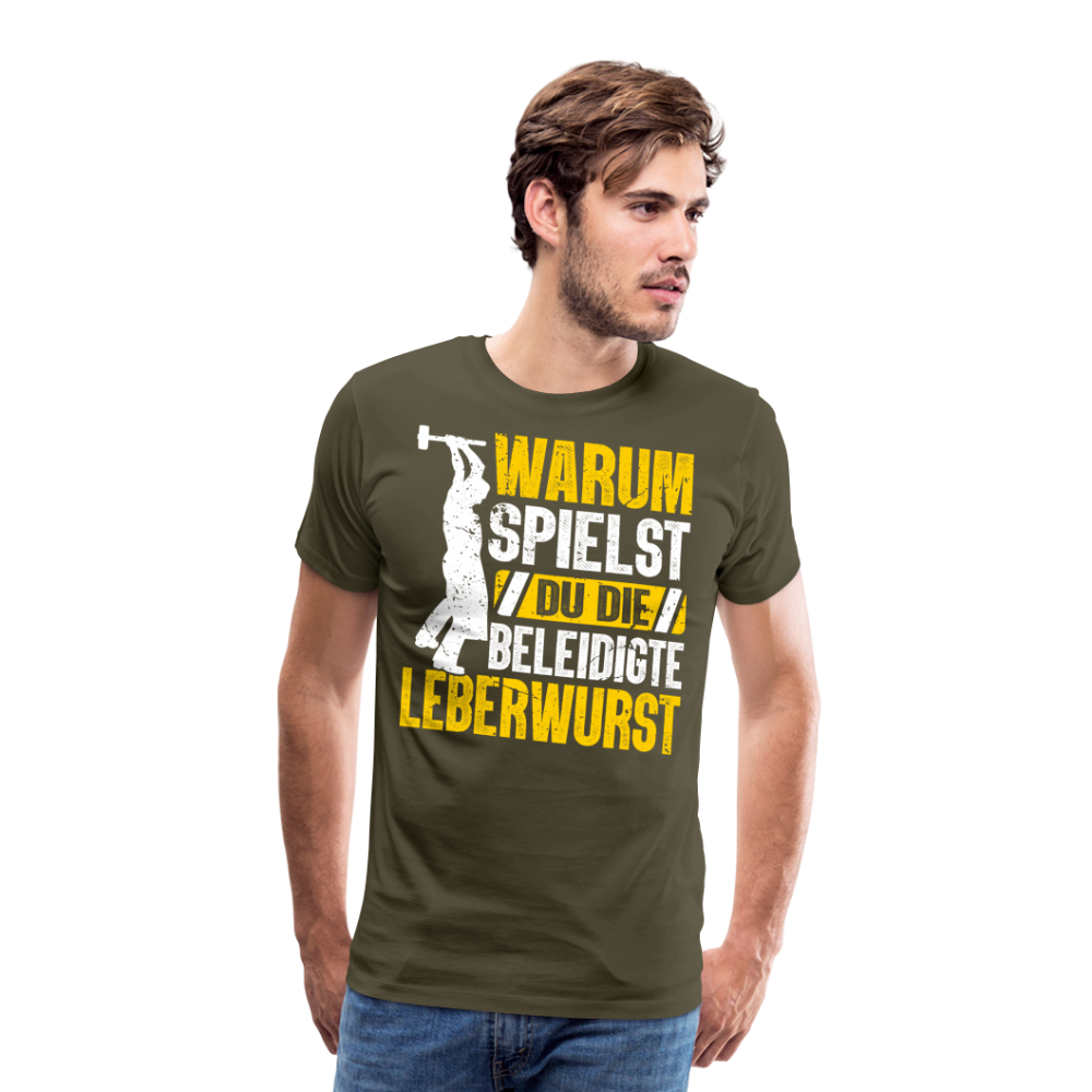 Beleidigte Leberwurst lustiges Premium T-Shirt Herren - Khaki