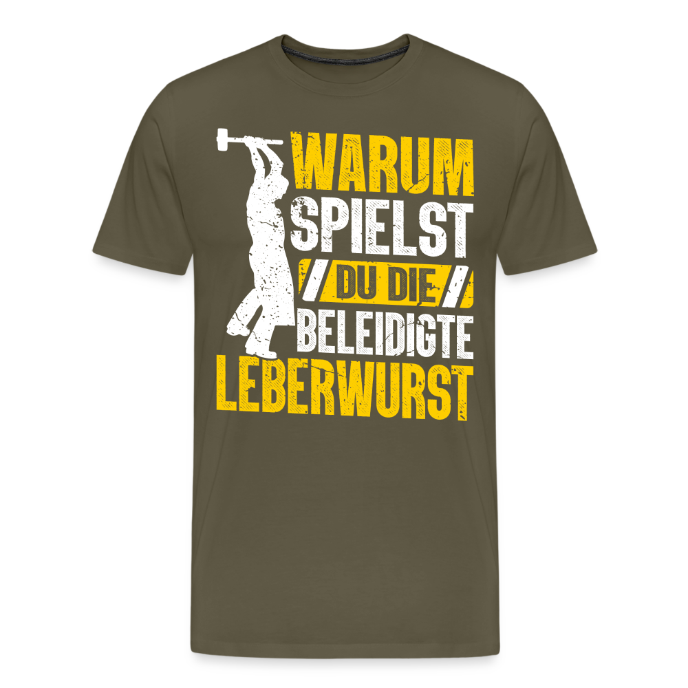 Beleidigte Leberwurst lustiges Premium T-Shirt Herren - Khaki