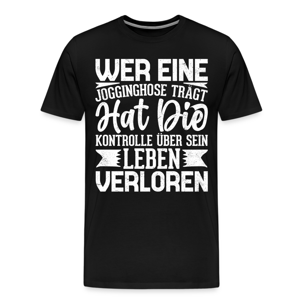 Jogginghose lustiges Premium T-Shirt Herren - Schwarz