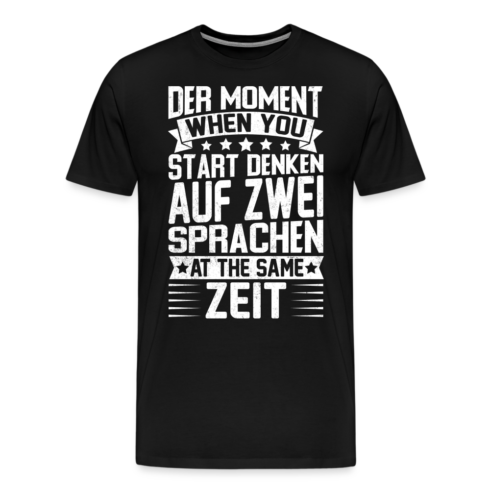 auf zwei Sprachen denken lustiges Premium T-Shirt Herren - Schwarz