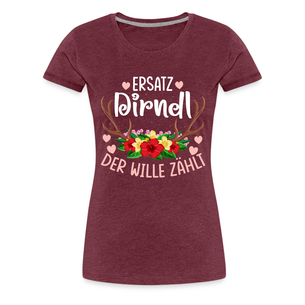 Ersatz Dirndl 2 Oktoberfest lustiges Premium T-Shirt Damen - Bordeauxrot meliert