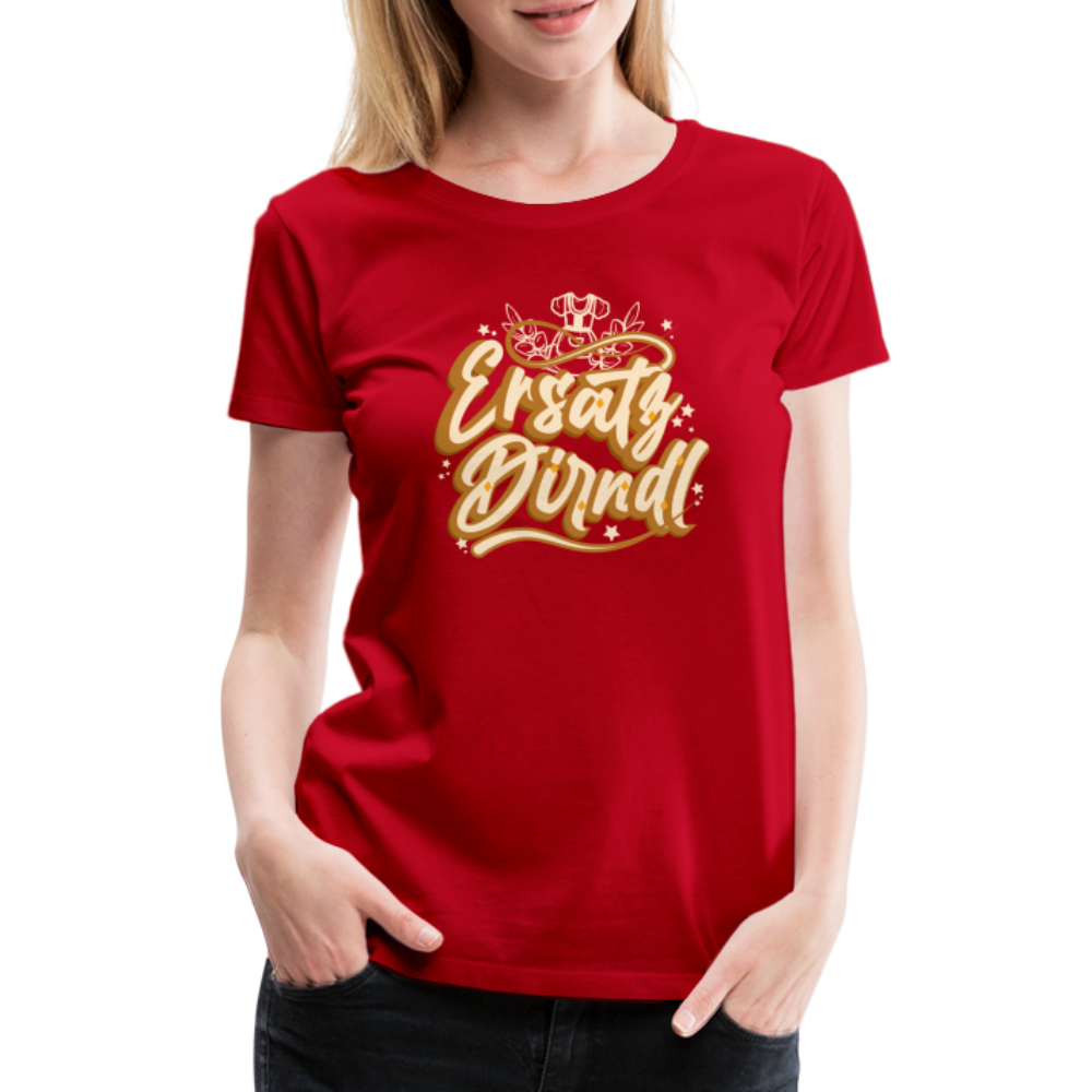 Ersatz Dirndl 3 Oktoberfest lustiges Premium T-Shirt Damen - Rot