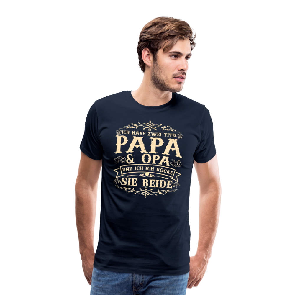 Papa und Opa Titel lustiges Premium T-Shirt Herren - Navy