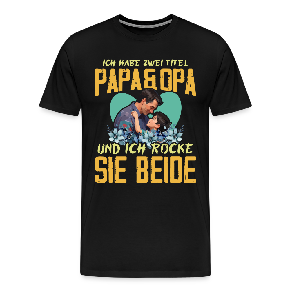 Papa und Opa Titel 2 lustiges Premium T-Shirt Herren - Schwarz