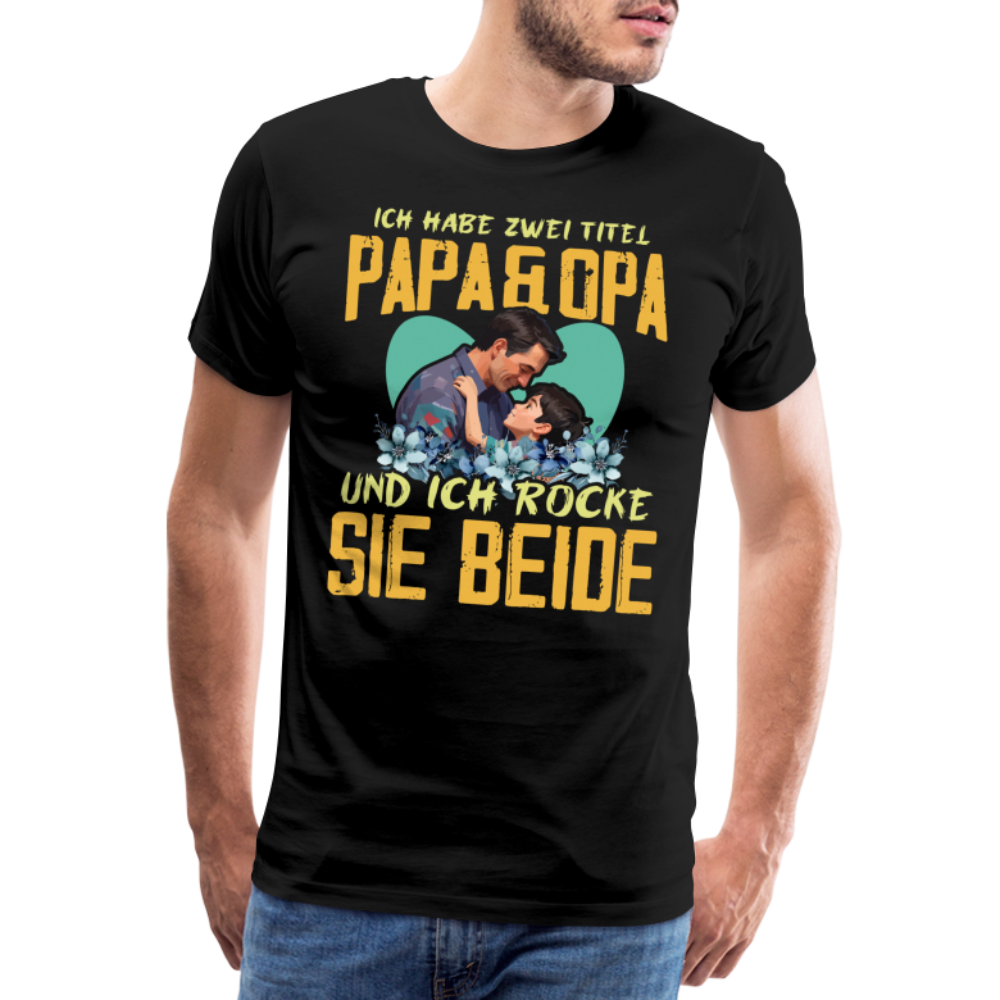 Papa und Opa Titel 2 lustiges Premium T-Shirt Herren - Schwarz