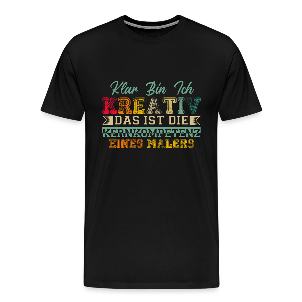 Maler Kreativ Kernkompetenz lustiges Premium T-Shirt Herren - Schwarz