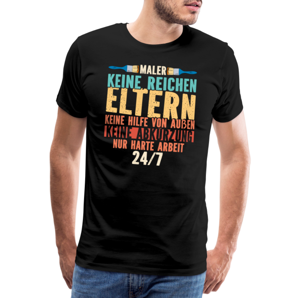 Maler keine reichen Eltern lustiges Premium T-Shirt Herren - Schwarz